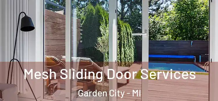 Mesh Sliding Door Services Garden City - MI
